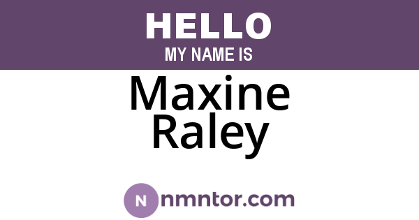Maxine Raley