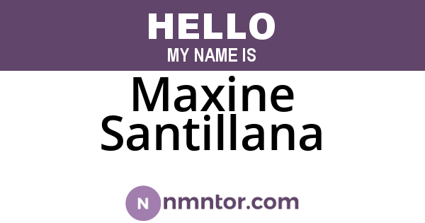 Maxine Santillana