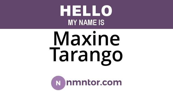 Maxine Tarango