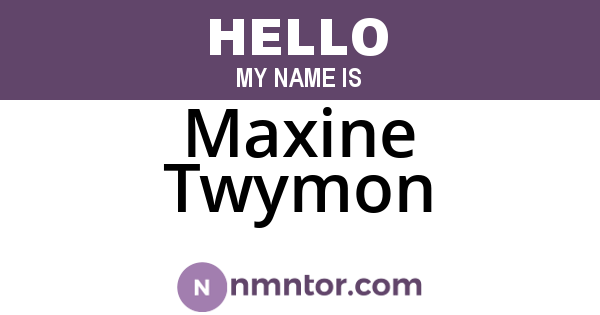Maxine Twymon