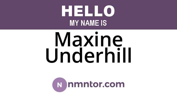 Maxine Underhill
