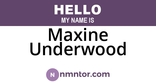 Maxine Underwood