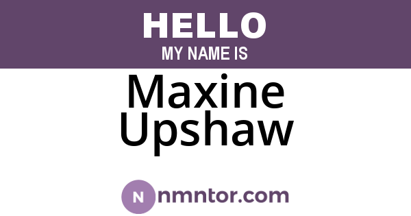 Maxine Upshaw