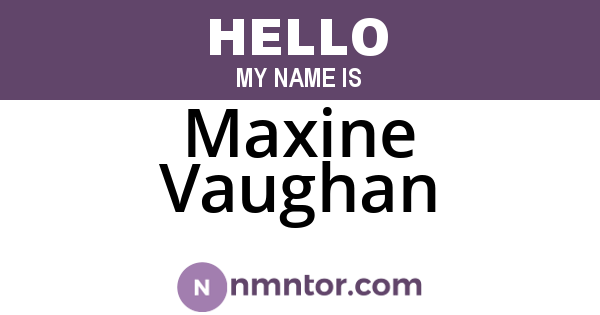 Maxine Vaughan