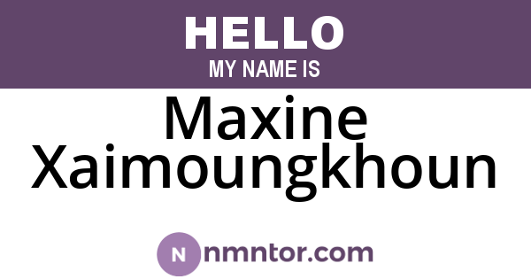 Maxine Xaimoungkhoun