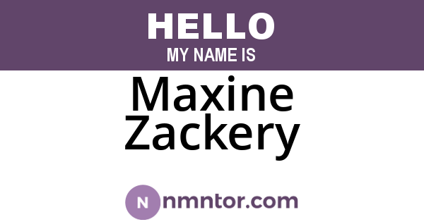 Maxine Zackery