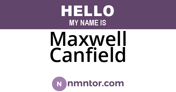 Maxwell Canfield