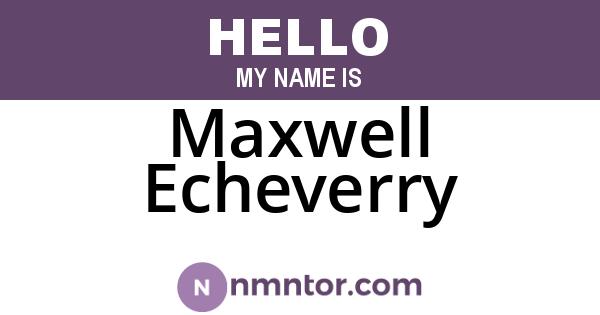 Maxwell Echeverry