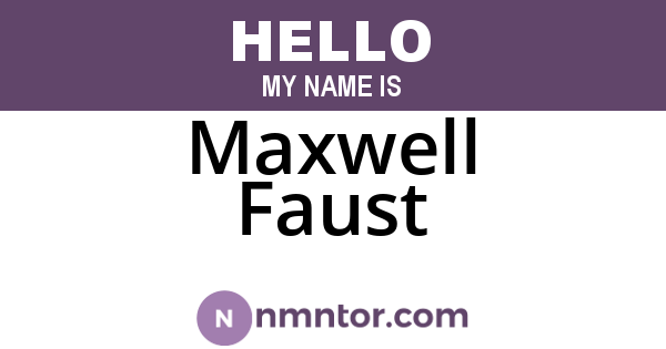 Maxwell Faust