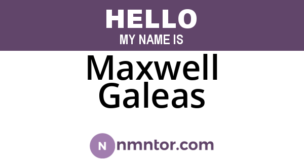 Maxwell Galeas