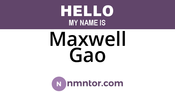 Maxwell Gao