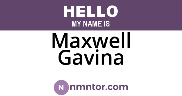 Maxwell Gavina