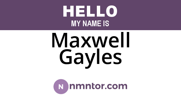 Maxwell Gayles