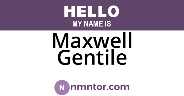 Maxwell Gentile