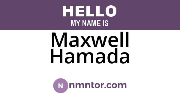 Maxwell Hamada
