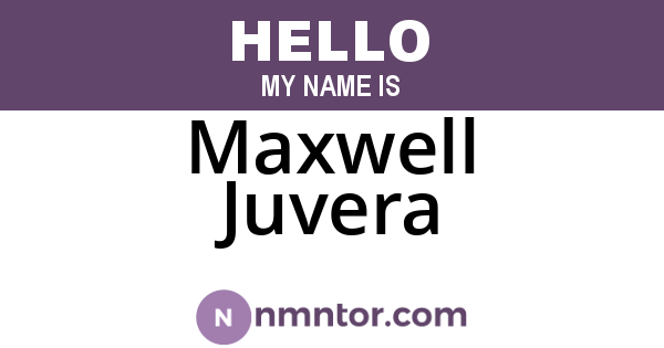 Maxwell Juvera