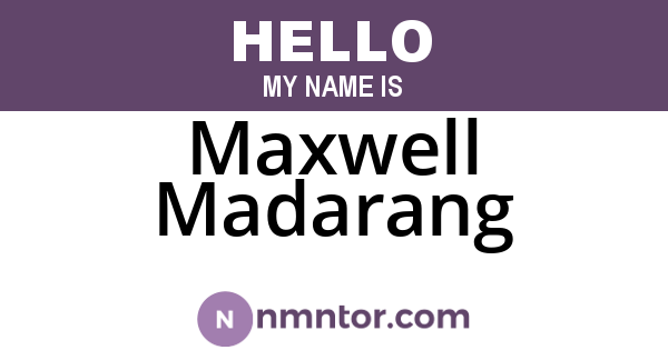 Maxwell Madarang