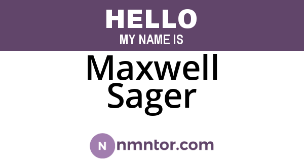 Maxwell Sager