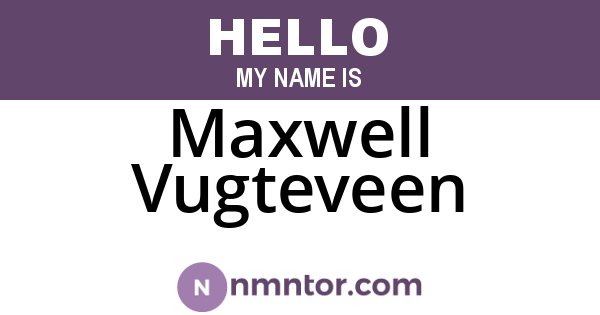 Maxwell Vugteveen