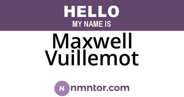 Maxwell Vuillemot