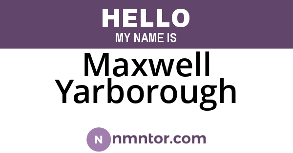 Maxwell Yarborough