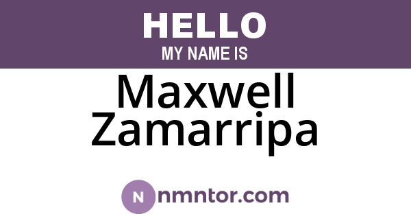 Maxwell Zamarripa