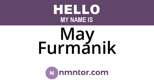 May Furmanik
