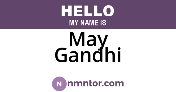 May Gandhi