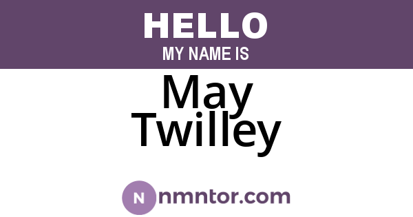 May Twilley