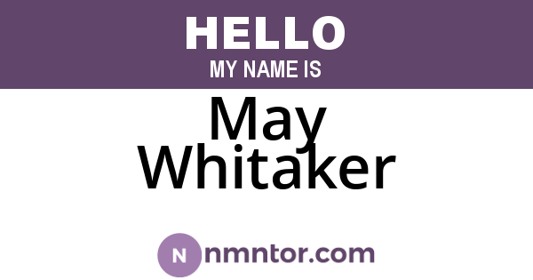 May Whitaker
