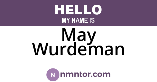 May Wurdeman
