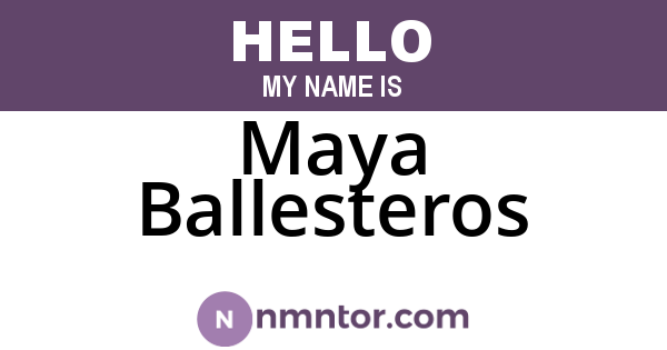 Maya Ballesteros