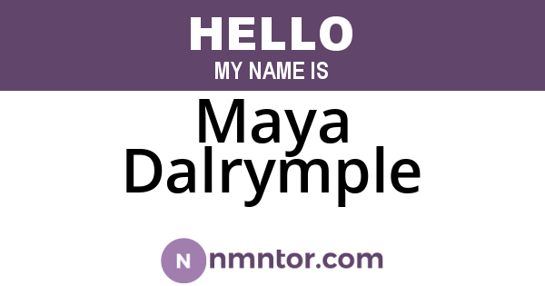 Maya Dalrymple