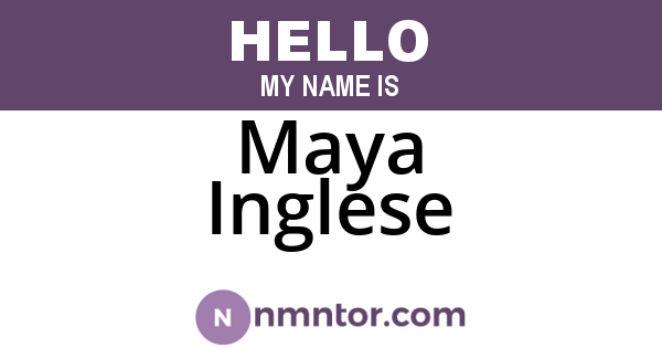 Maya Inglese