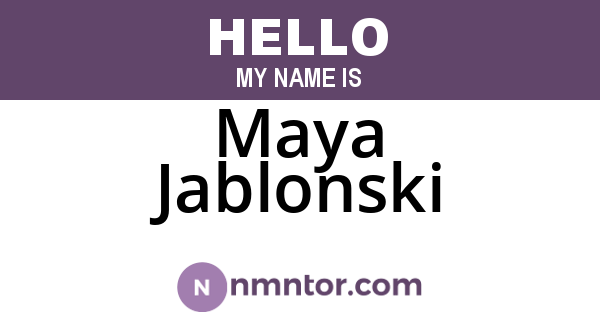 Maya Jablonski