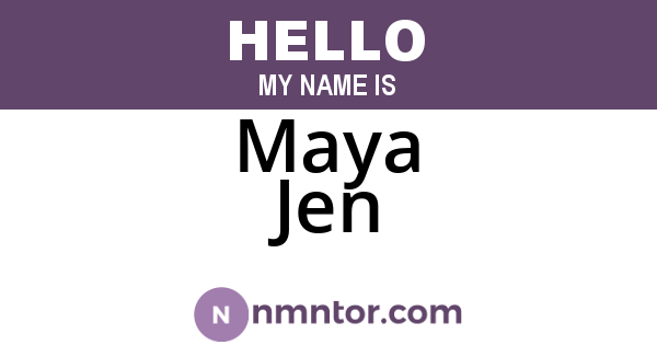 Maya Jen
