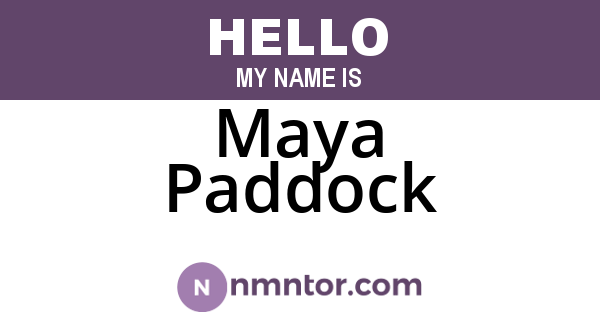 Maya Paddock