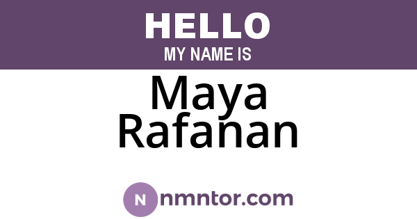 Maya Rafanan
