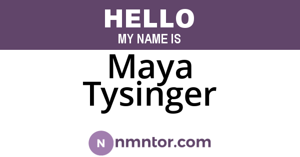 Maya Tysinger