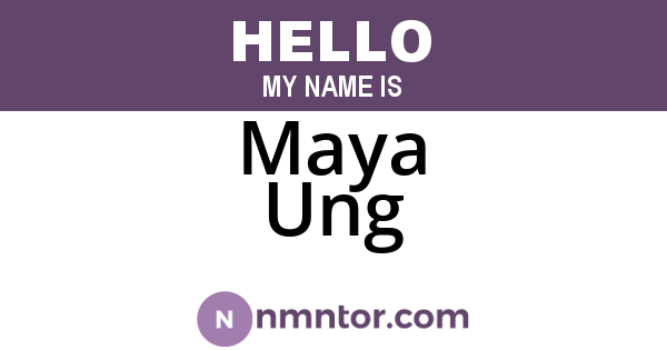 Maya Ung