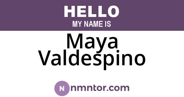 Maya Valdespino