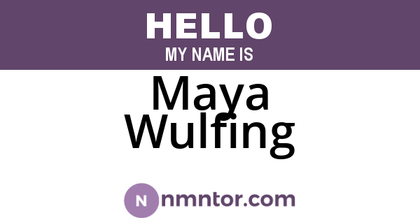 Maya Wulfing