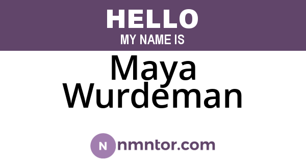 Maya Wurdeman