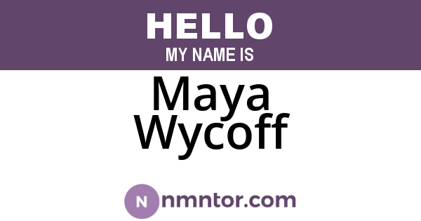Maya Wycoff