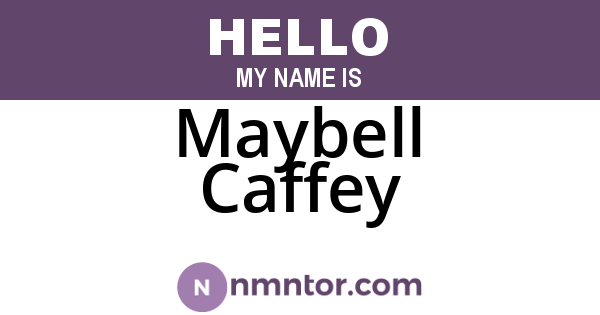 Maybell Caffey