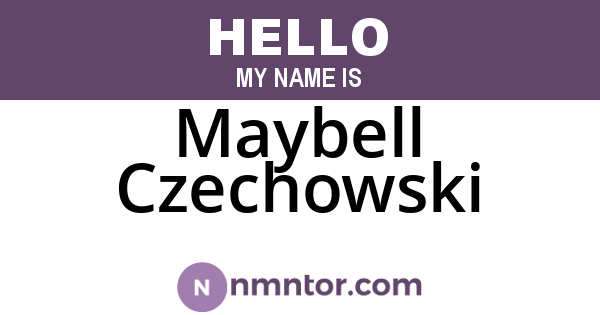 Maybell Czechowski