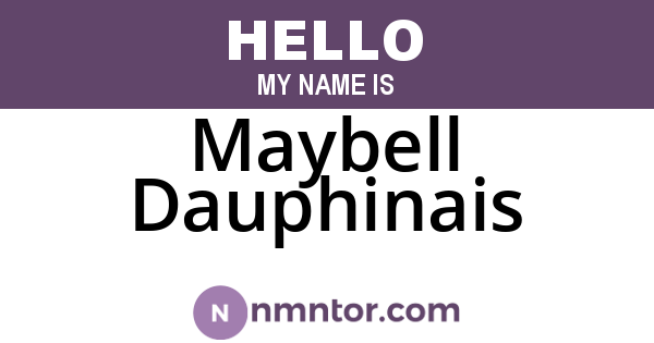 Maybell Dauphinais