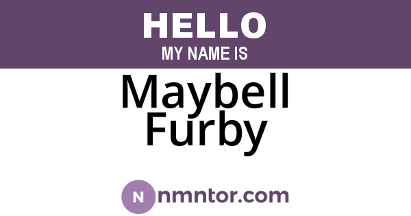 Maybell Furby