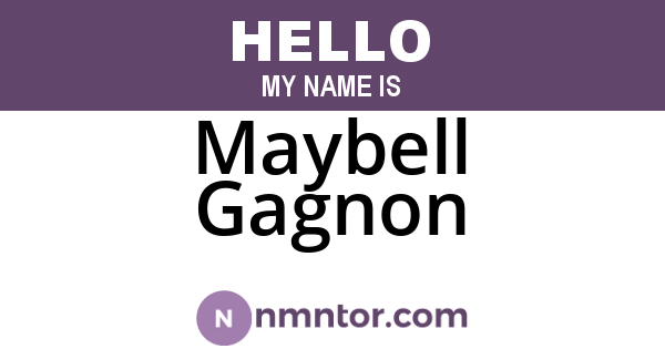 Maybell Gagnon