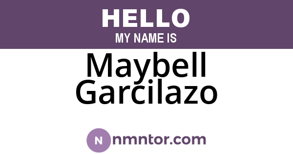 Maybell Garcilazo